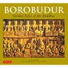 Borobudur: Golden Tales of the Buddhas