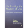 Confronting the Mystery of God