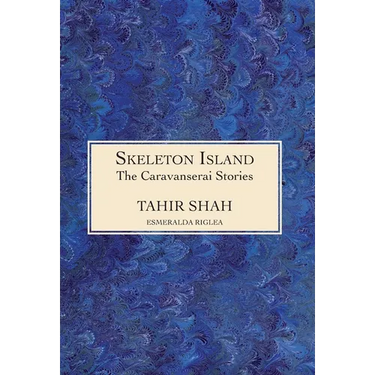 The Caravanserai Stories: Skeleton Island