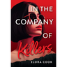 In the Company of Killers