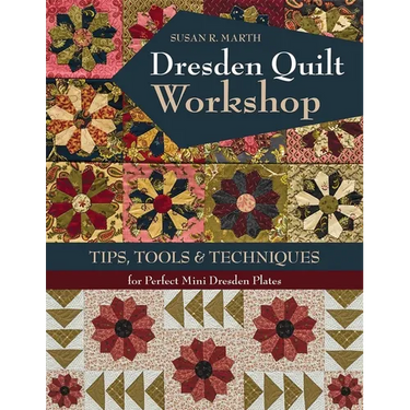 Dresden Quilt Workshop - Print-On-Demand Edition