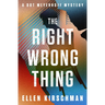 The Right Wrong Thing: Volume 2