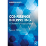 Conference Interpreting: A Student's Practice Book