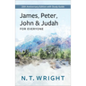 James, Peter, John and Judah for Everyone: 20th Anniversary Edition with Study Guide