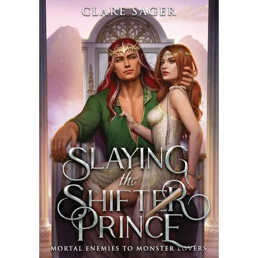 Slaying the Shifter Prince