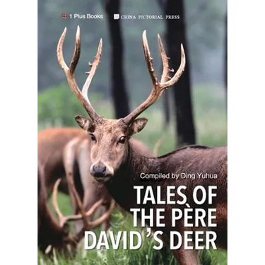Tales of the Père David's Deer