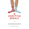 A Positive Result: One boy with Down syndrome and a mum who refused to let others tell her what he could or couldn't achieve