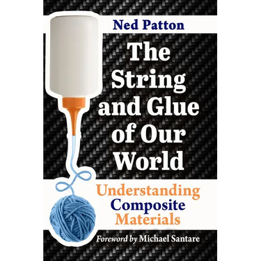 The String and Glue of Our World: Understanding Composite Materials
