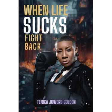 When Life Sucks Fight Back