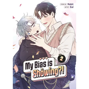 My Bias Is Showing?! Vol. 2