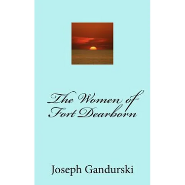 The Women of Fort Dearborn