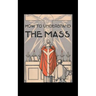 How to Understand the Mass