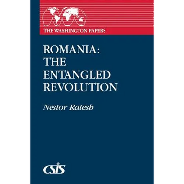 Romania: The Entangled Revolution