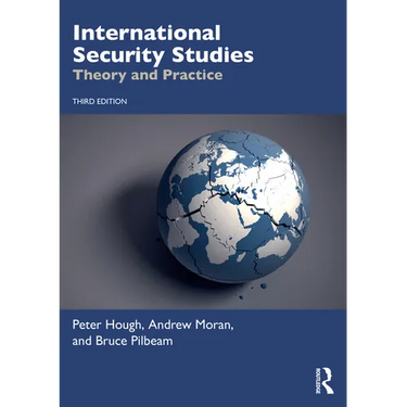International Security Studies: Theory and Practice