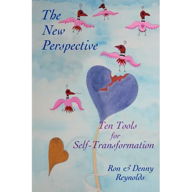 The New Perspective: Ten Tools for Self-Transformation