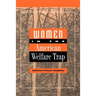 Women in the American Welfare Trap