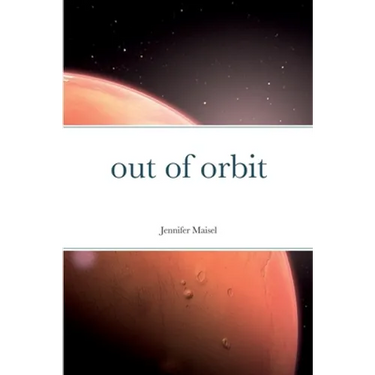 out of orbit