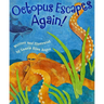 Octopus Escapes Again!