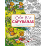 Color Me Capybaras: A Capy-Tivating Coloring Book
