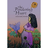 The Pondering Heart: Selected Poems