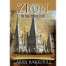 The Pillars of Zion Series - No Poor Among Them (Book 6)