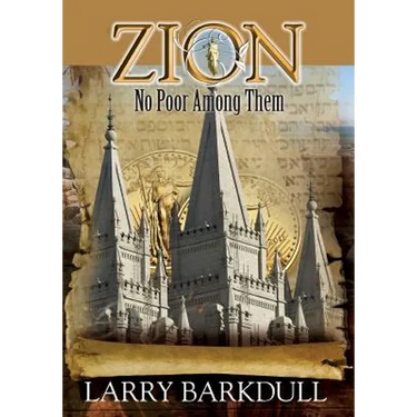 The Pillars of Zion Series - No Poor Among Them (Book 6)