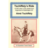 Tschiffely's Ride: Southern Cross to Pole Star
