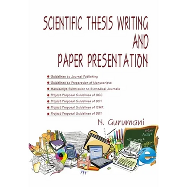 Scientific Thesis Writing and Paper Presentation