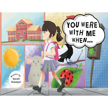 You Were with Me When...