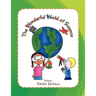 The Wonderful World of Science