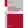Constructive Side-Channel Analysis and Secure Design: 10th International Workshop, Cosade 2019, Darmstadt, Germany, April 3-5, 2019, Proceedings