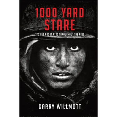 1000 Yard Stare: Stories About PTSD Throughout the Ages