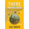 There and Back Again: Lessons for the Short Term Missionary
