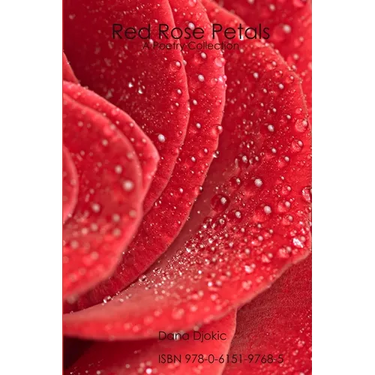 Red Rose Petals - A Poetry Collection