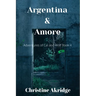 Argentina & Amore