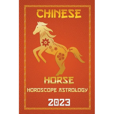 Horse Chinese Horoscope 2023