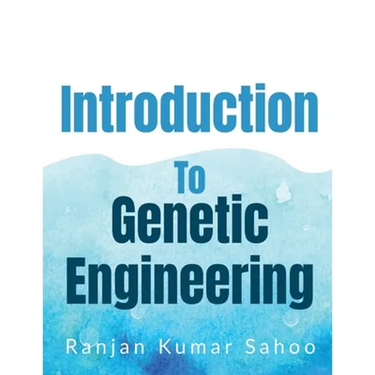 Introduction to Genetic Engineering