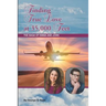 Finding True Love at 35,000 Feet: The Saga of Emma and John