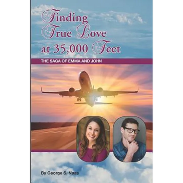 Finding True Love at 35,000 Feet: The Saga of Emma and John