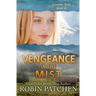 Vengeance in the Mist