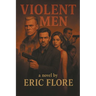 Violent Men