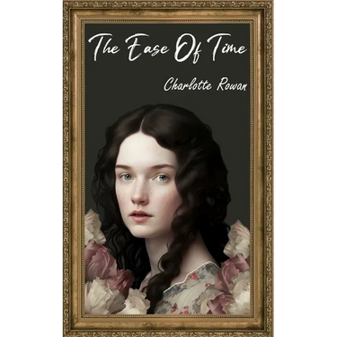 The Ease of Time: A sapphic romance novel