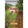 Scags at 18