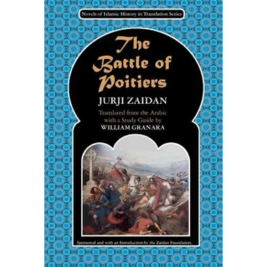 The Battle of Poitiers: Charles Martel and 'Abd al- Rahman