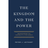 The Kingdom and the Power