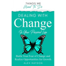 Dealing With Change In Your Personal Life