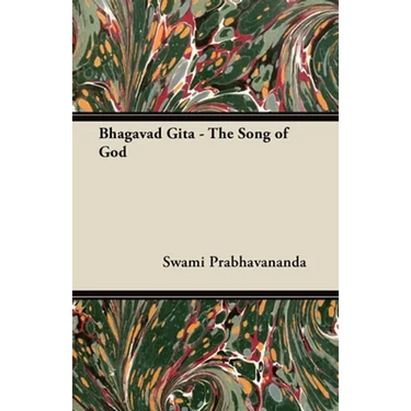 Bhagavad Gita - The Song of God