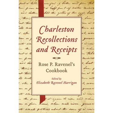 Charleston Recollections and Receipts