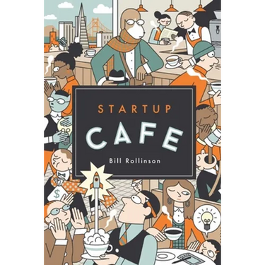 Startup Cafe: Stories from Silicon Valley and beyond