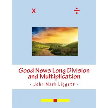 Good News Long Division and Multiplication